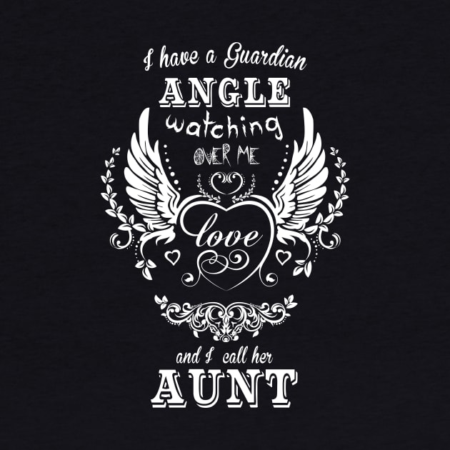 I have a guardian angle watching over me love and i call her aunt by vnsharetech